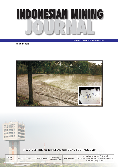 View Vol. 17 No. 3 (2014): INDONESIAN MINING JOURNAL Vol. 17 No. 3 OCTOBER 2014