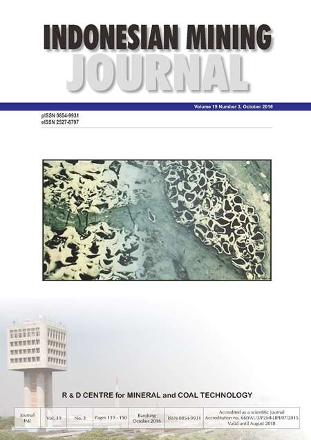 View Vol. 19 No. 3 (2016): INDONESIAN MINING JOURNAL VOL. 19 NO. 3, October 2016